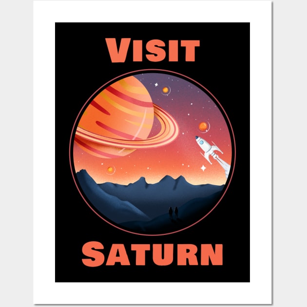 Visit Saturn Wall Art by RockettGraph1cs